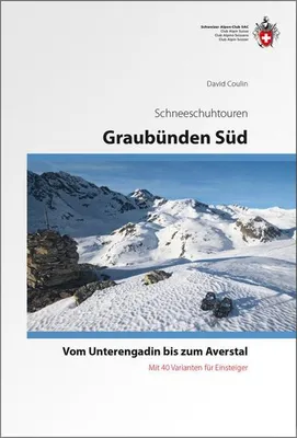Produktbild von Schneeschuhtouren Graubünden Süd