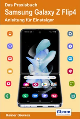 Obrázok produktu pre Das Praxisbuch Samsung Galaxy Z Flip4 - Anleitung für Einsteiger