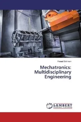 Image de Mechatronics: Multidisciplinary Engineering