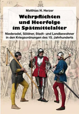 Image de Wehrpflichten und Heerfolge im Spätmittelalter