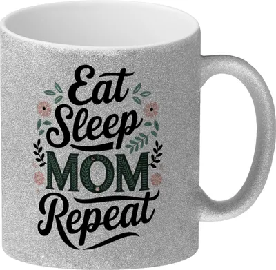 Produktbild von Eat Sleep Mom repeat Glitzer-Kaffeebecher für Mamas