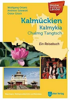 Obrázek produktu pro Bibliothek der unbekannten Länder: Kalmückien