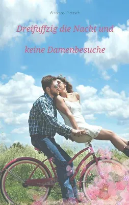 Produktbild von Dreifuffzig die Nacht und keine Damenbesuche