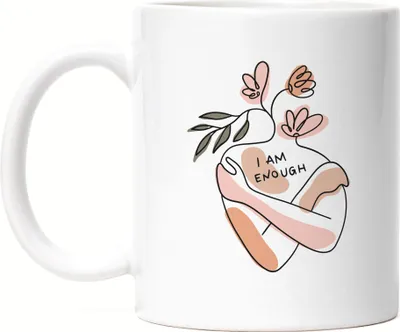 Produktbild von I Am Enough Tasse Mit Spruch Body Positivity Mental Health Frauentag Positives Denken