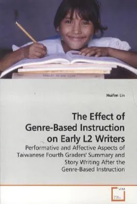 Produktbild von Lin, H: The Effect of Genre-Based Instruction on Early L2 Wr