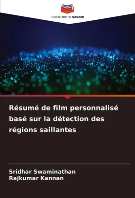 Produktbild von Résumé de film personnalisé basé sur la détection des régions saillantes