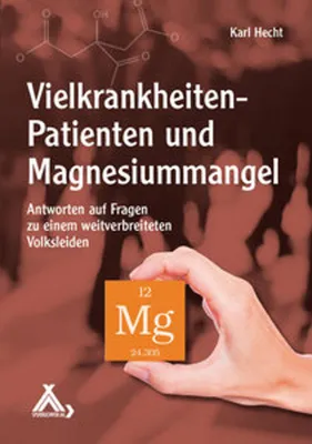 Produktbild von Vielkrankheiten-Patienten und Magnesiummangel