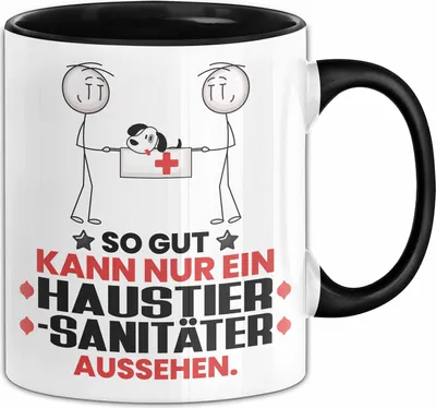 Produktbild von Haustiersanitäter Geschenk Tasse So Gut Kann Nur Ein Haustiersanitäter Aussehen Geschenkidee Kaffee-Becher (Schwarz)
