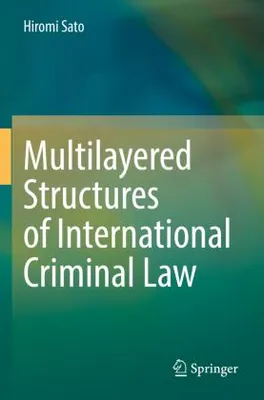 Immagine prodotto di Multilayered Structures of International Criminal Law