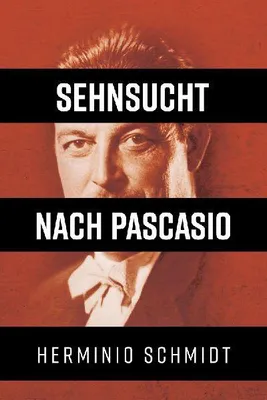 Produktbild von Sehnsucht nach Pascasio
