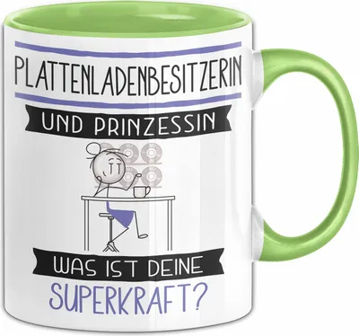 Produktbild von Plattenladenbesitzerin Und Prinzessin Tasse Geschenk Für Eine Plattenladenbesitzerin Geburtstag Was Ist Deine Superkraft (Grün)