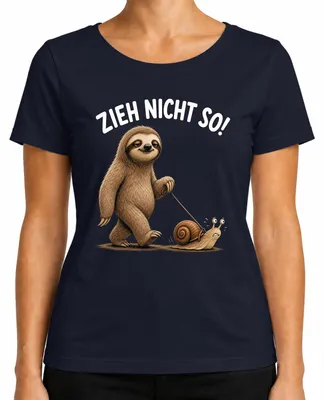 Produktbild von Zieh nicht so Faultier Schnecke lustig Geschenk Geburtstag Damen T-Shirt Faultier Geschenk, Navy, L