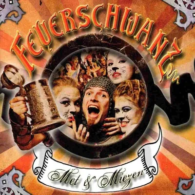 Obrázek produktu pro Feuerschwanz: Met & Miezen - - (CD / M)