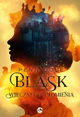 Image de Klatwa Przodkow Tom 2 Blask Wiecznego Plomienia