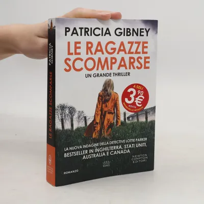 Zdjęcie produktu dla Le ragazze scomparse | Patricia Gibney