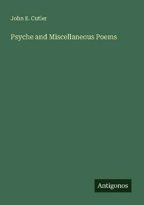 Produktbild von Psyche and Miscellaneous Poems