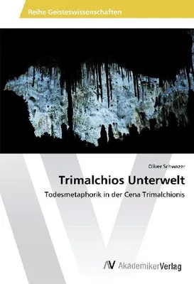 Produktbild von Trimalchios Unterwelt