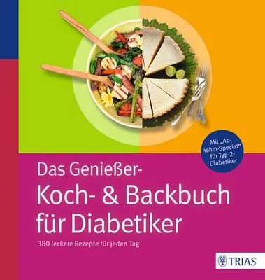 Produktbild von Das Genießer-Koch-& Backbuch für Diabetiker: 380 leckere Rezepte für jeden Tag