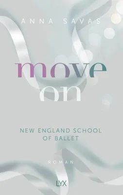 Produktbild von Move On - New England School of Ballet