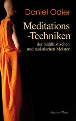 Immagine prodotto di Meditations-Techniken der  buddhistischen und taoistischen Meister