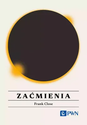 Immagine prodotto di Zaćmienia. Wszystko, co warto wiedzieć