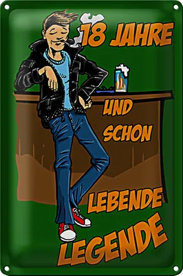 Produktbild von Blechschild Spruch 18x12cm 18 Jahre und schon Legende