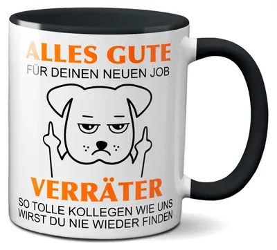 Produktbild von TassenKing Tasse - Alles Gute für Deinen neuen Job. Du Verräter! - Geschenk zum Abschied, Jobwechsel Abschiedsgeschenk für Kollegen (Schwarz), Geschenk für Sie / Ihn,