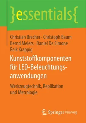 Produktbild von Kunststoffkomponenten für LED-Beleuchtungsanwendungen