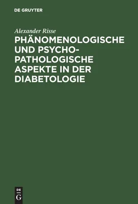 Produktbild von Phänomenologische und psychopathologische Aspekte in der Diabetologie