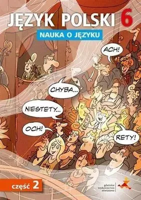 Image de Język polski nauka o języku klasa 6 część 2 szkoła podstawowa