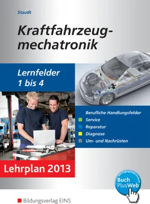 Produktbild von Kraftfahrzeugmechatronik. Schulbuch. Lernfelder 1-4