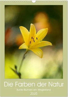 Produktbild von Colors of Nature (Wandkalender 2025 DIN A3 hoch), CALVENDO Monatskalender