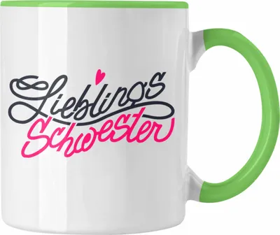 Produktbild von Trendation - Lieblingsschwester Tasse Geschenk Spruch Beste Schwester Der Welt Geschenkidee (Grün)