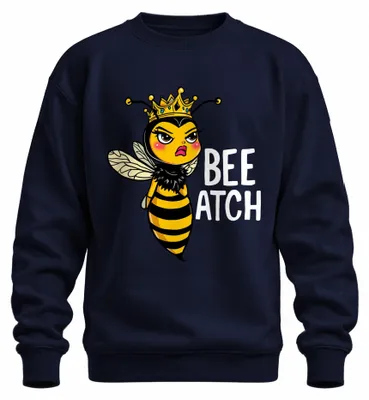 Obrázok produktu pre BEE ATCH Queen bee cheeky bee with crown funny saying uni sweatshirt jumper, navy, S