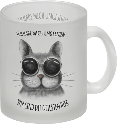 Produktbild von Ich habe mich umgesehen - wir sind die geilsten hier Glas Tasse mit