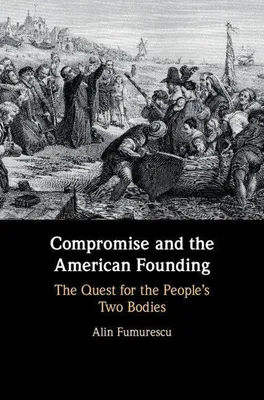 Produktbild von Compromise and the American Founding