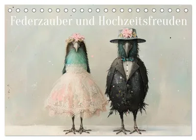 Produktbild von Federzauber und Hochzeitsfreuden (Tischkalender 2027 DIN A5 quer), CALVENDO Monatskalender