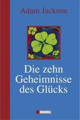 Image de Die zehn Geheimnisse des Glücks