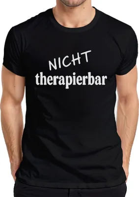 Obrázek produktu pro Untreatable vtipné rčení sarkastický humor dárek pánské tričko, černá, XL