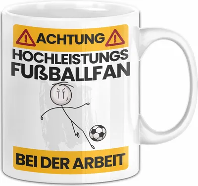 Produktbild von Fußballfan Tasse Geschenk Lustiger Spruch Geschenkidee für Fußballfan Achtung Hochleistungs Fußballfan Bei Der Arbeit (Weiß)
