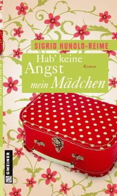 Produktbild von Hab keine Angst, mein Mädchen