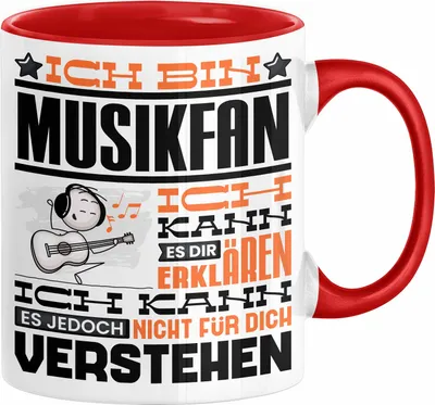 Produktbild von Musikfan Geschenk Tasse Geschenkidee für Musikfan Geburtstag Lustig Ich Bin Musikfan Ich Kann Es Dir Erklären Aber Nicht Für Dich Verstehen (Rot)