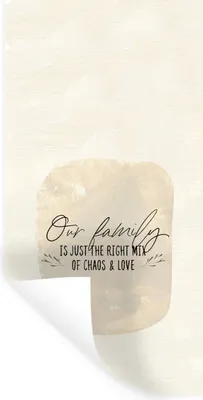 Produktbild von MuchoWow® Wandtattoo Wandsticker Wandaufkleber Zitate - Unsere Familie ist genau die richtige Mischung aus Chaos und Liebe - Sprüche 60x120 cm Selbstklebend und Repositionierbar - Selbstklebend - Fototapeten
