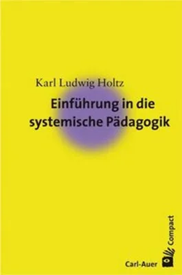Obrázek produktu pro Einführung in die systemische Pädagogik