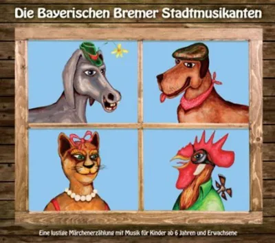 Produktbild von Die Bayerischen Bremer Stadtmusikanten