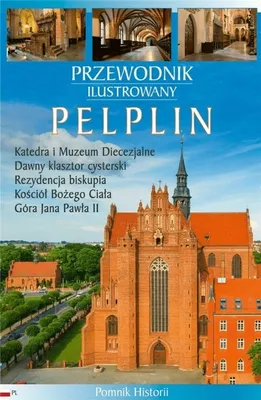Zdjęcie produktu dla Przewodnik ilustrowany Pelplin w.2 - Wincenty Pytlik, Katarzyna Szroeder-Dowjat