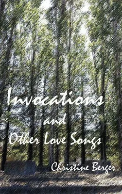 Produktbild von Invocations und andere Liebeslieder