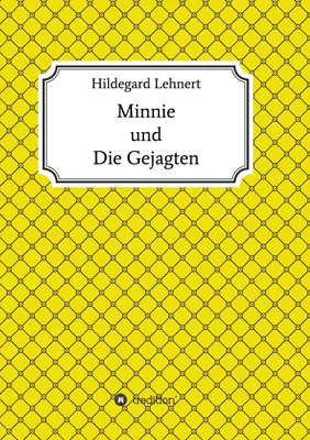 Produktbild von Minnie und Die Gejagten