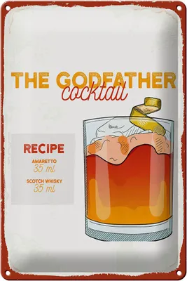 Produktbild von Blechschild Rezept The Godfather Cocktail Recipe 20x30cm