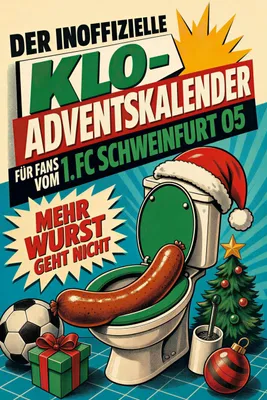 Produktbild von Der inoffizielle Klo-Adventskalender für Fans vom 1. FC Schweinfurt 05